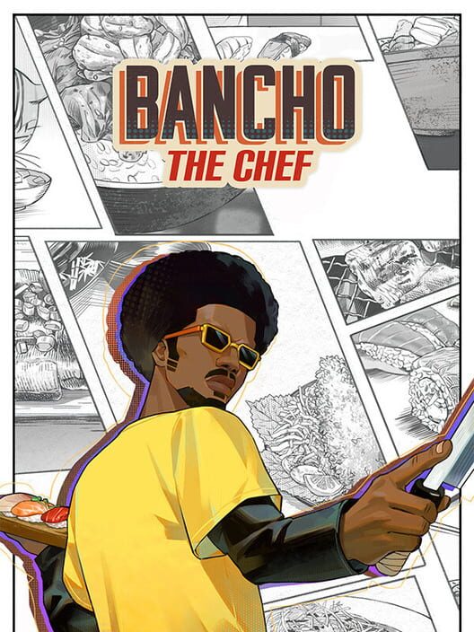 Bancho the Chef