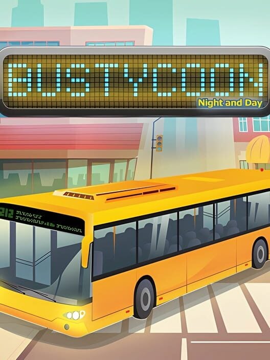 Bus Tycoon Night and Day