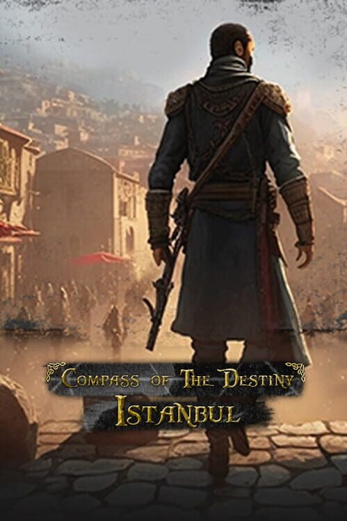 Compass of the Destiny: Istanbul cover