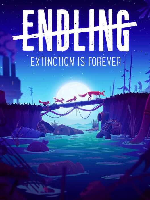 Endling - Extinction is Forever cover