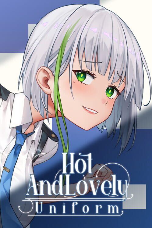 Hot And Lovely ：Uniform cover