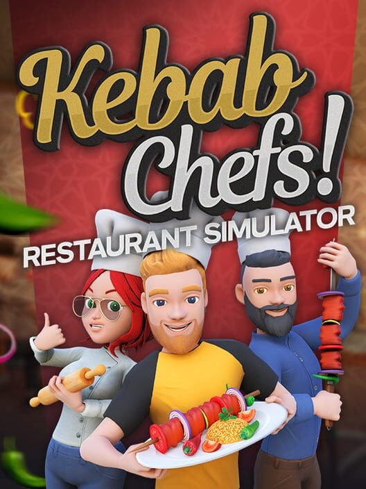 Kebab Chefs! - Restaurant Simulator cover