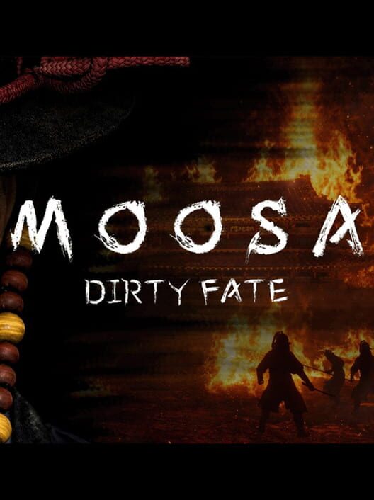MOOSA: Dirty Fate cover