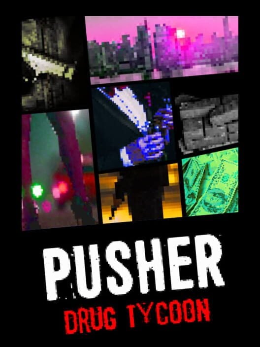 PUSHER - Drug Tycoon cover