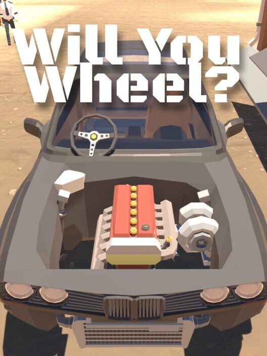 Will You Wheel
