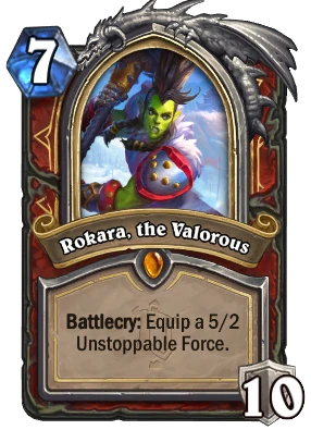 Rokara, the Valorous Card Image