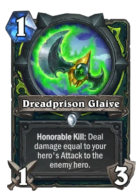 Dreadprison Glaive Card Image