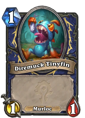 Diremuck Tinyfin Card Image
