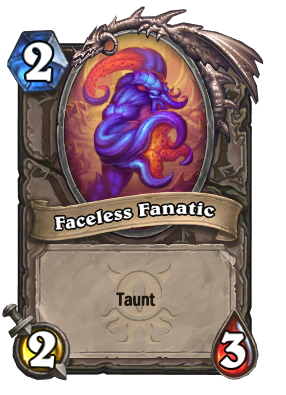 Faceless Fanatic