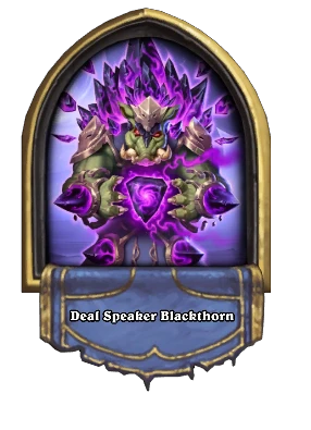 Deal Speaker Blackthorn Card Image
