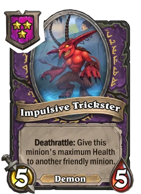 Impulsive Trickster Card Image