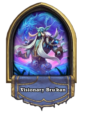 Visionary Bru'kan Card Image