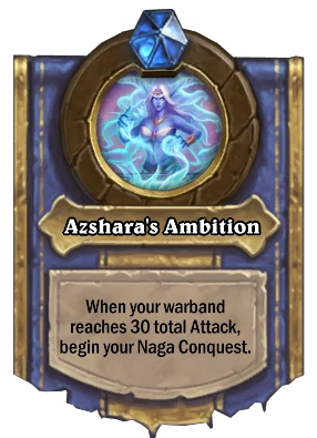Azshara's Ambition Card Image