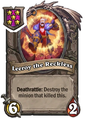 Leeroy the Reckless Card Image