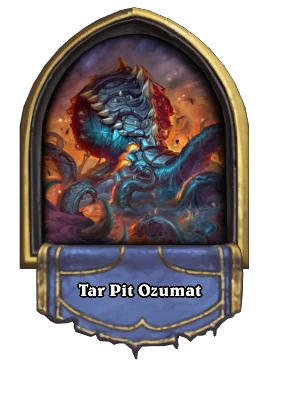 Tar Pit Ozumat Card Image