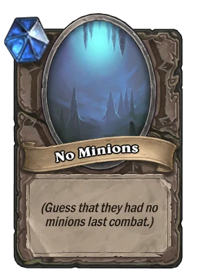 No Minions Card Image