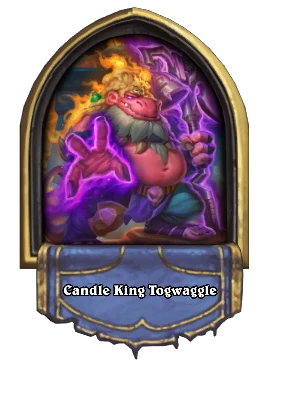 Candle King Togwaggle Card Image