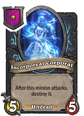 Incorporeal Corporal Card Image