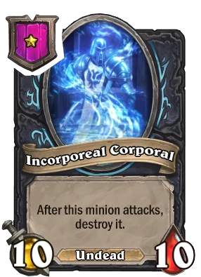 Incorporeal Corporal Card Image