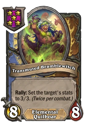 Transmuted Bramblewitch Card Image