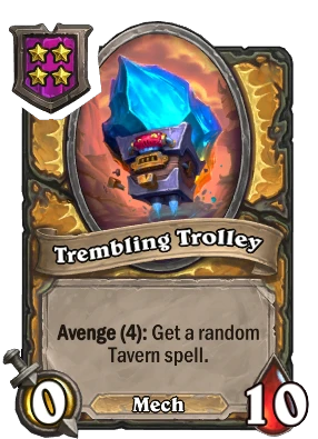 Trembling Trolley Card Image