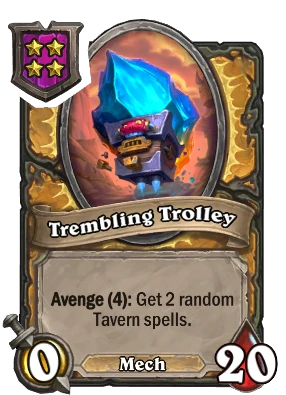 Trembling Trolley Card Image