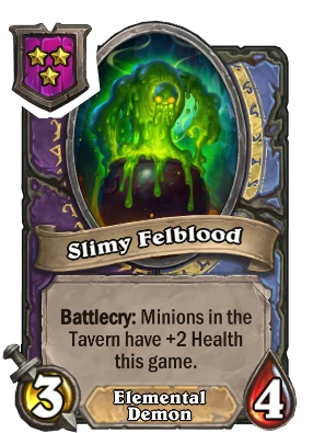 Slimy Felblood Card Image