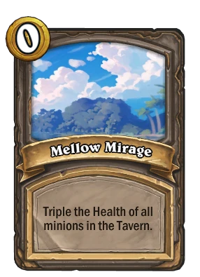 Mellow Mirage Card Image