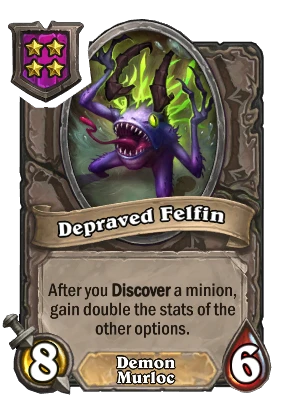 Depraved Felfin Card Image