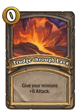 Trudge through Lava Card Image