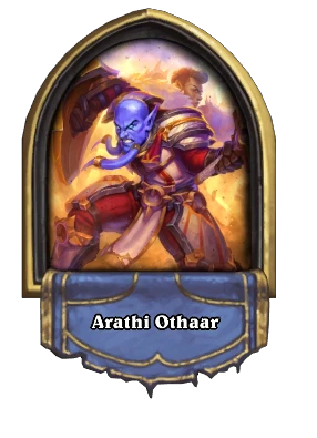 Arathi Othaar Card Image