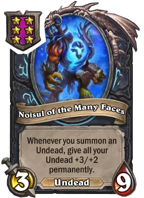 Noisul of the Many Faces Card Image
