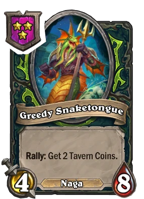 Greedy Snaketongue Card Image
