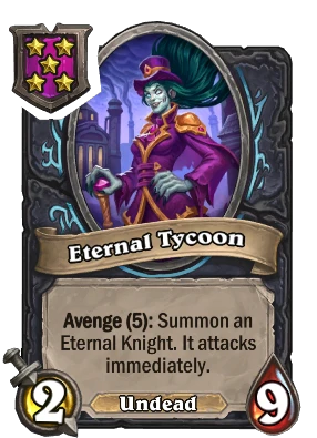 Eternal Tycoon Card Image