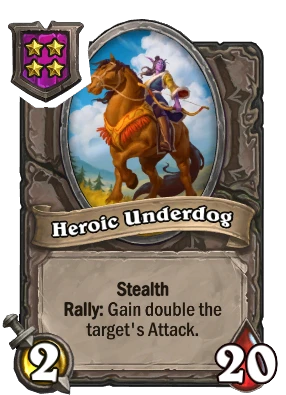 Heroic Underdog Card Image