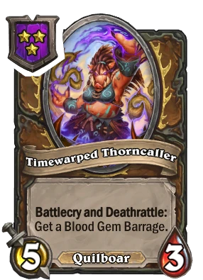 Timewarped Thorncaller Card Image