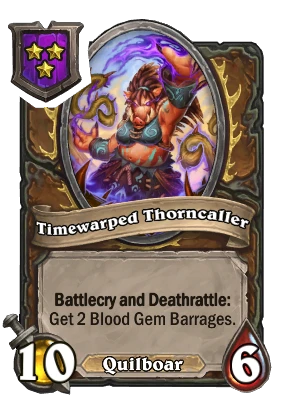 Timewarped Thorncaller Card Image