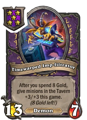 Timewarped Imp-filtrator Card Image