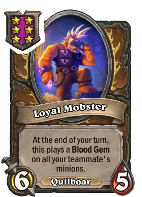 Loyal Mobster Card Image