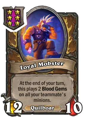 Loyal Mobster Card Image