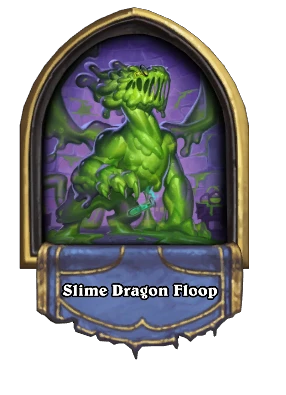 Slime Dragon Floop Card Image