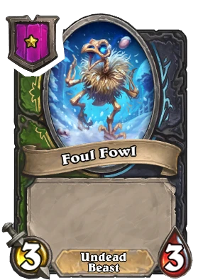 Foul Fowl Card Image