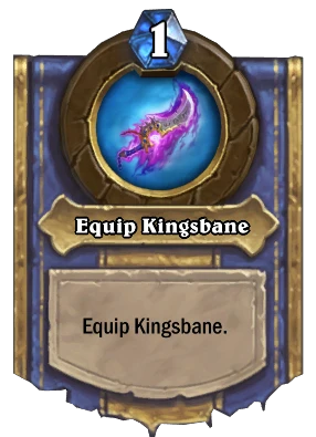 Equip Kingsbane Card Image