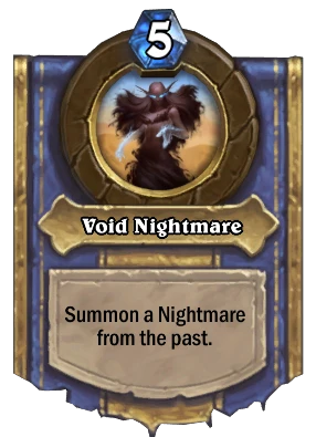 Void Nightmare Card Image