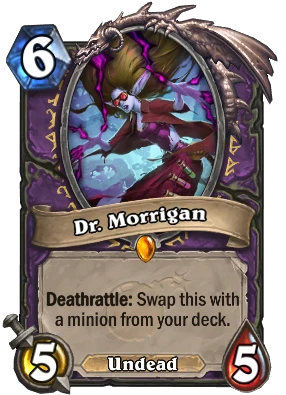 Dr. Morrigan Card Image