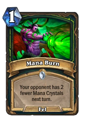 Mana Burn Card Image
