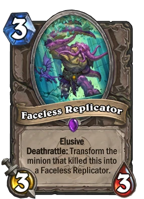 Faceless Replicator Card Image