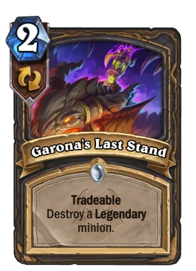 Garona's Last Stand Card Image