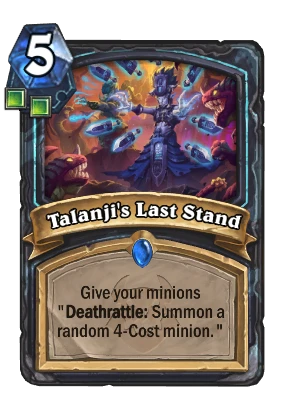 Talanji's Last Stand Card Image