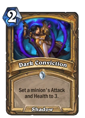 Dark Conviction Card Image